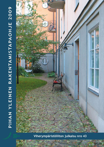 Pihan yleinen rakentamistapaohje