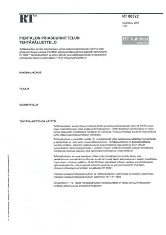 RT 80322. Pientalon pihasuunnittelun teht�v�luettelo