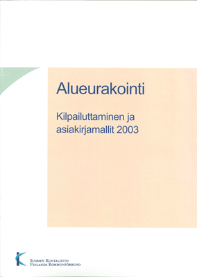 Alueurakointi. Kilpailuttaminen ja...