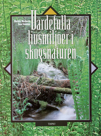 V�rdefulla livsmilj�er i skogsnaturen