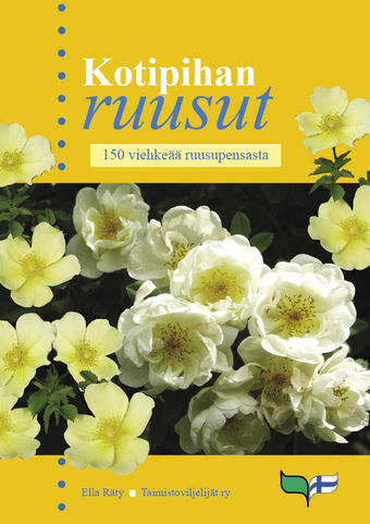 Kotipihan ruusut