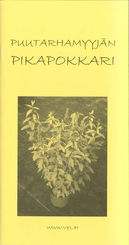 Puutarhamyyj�n pikapokkari