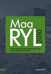 MaaRYL 2010. Rakennust�iden yl. laatu