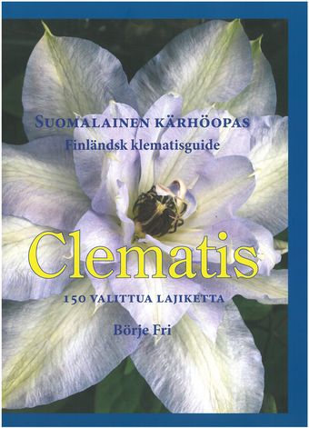 Clematis - 150 valittua lajiketta
