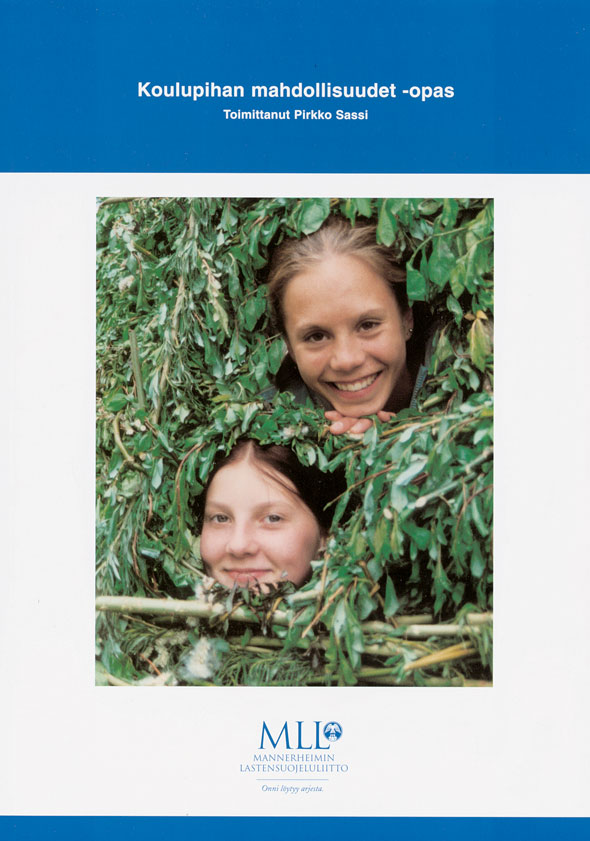 Koulupihan mahdollisuudet -opas - Ympäristökasvatus ja puutarhaterapia - 10501 - 1