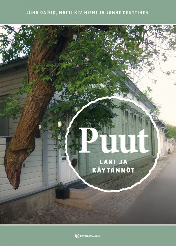 Puut - laki ja käytännöt - Työohjeet ja standardit - 10641 - 1