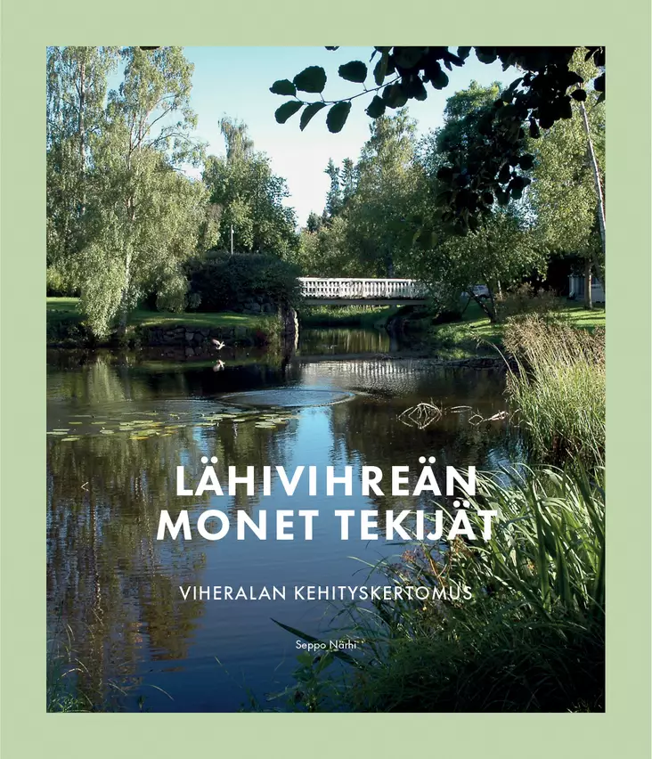 Lähivihreän monet tekijät - Maisema- ja vihersuunnittelu - 10432 - 1