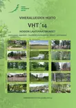 Viheralueiden hoito VHT ´14 - Viherrakentaminen ja ylläpito - 10134 - 1