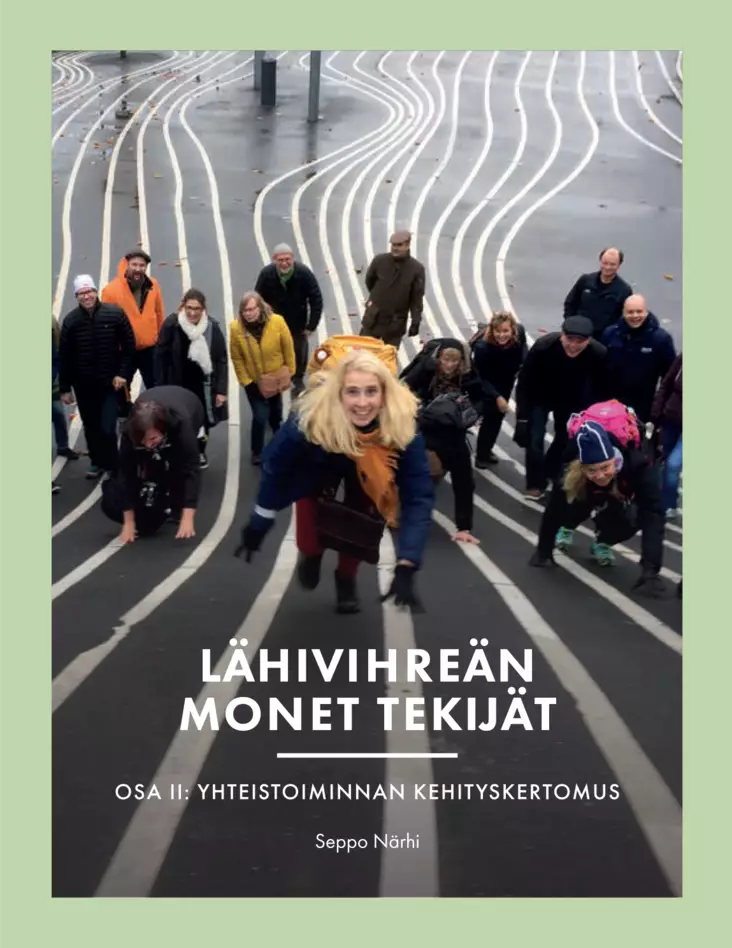 Lähivihreän monet tekijät Osa II - Maisema- ja vihersuunnittelu - 10434 - 1