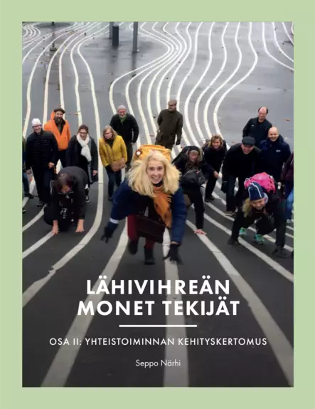 Lähivihreän monet tekijät osat I ja II - Maisema- ja vihersuunnittelu - 10435 - 2