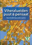 Viheralueiden puut & pensaat - Kasvit ja kasvillisuusalueet - 10355 - 2