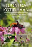 Luontoa kotipihaan - Pihasuunnittelu - 10436 - 1