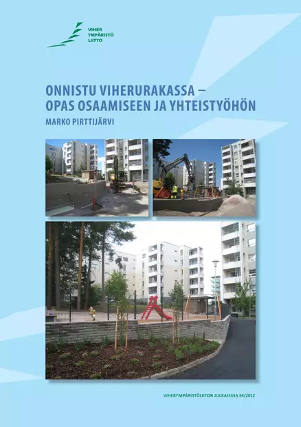 Onnistu viherurakassa - Viherrakentaminen ja ylläpito - 10159 - 1