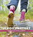 Ulkoilumetsät - Maisema- ja vihersuunnittelu - 10239 - 1