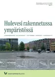 Hulevesi rakennetussa ympäristössä - Viherrakentaminen ja ylläpito - 10139 - 1