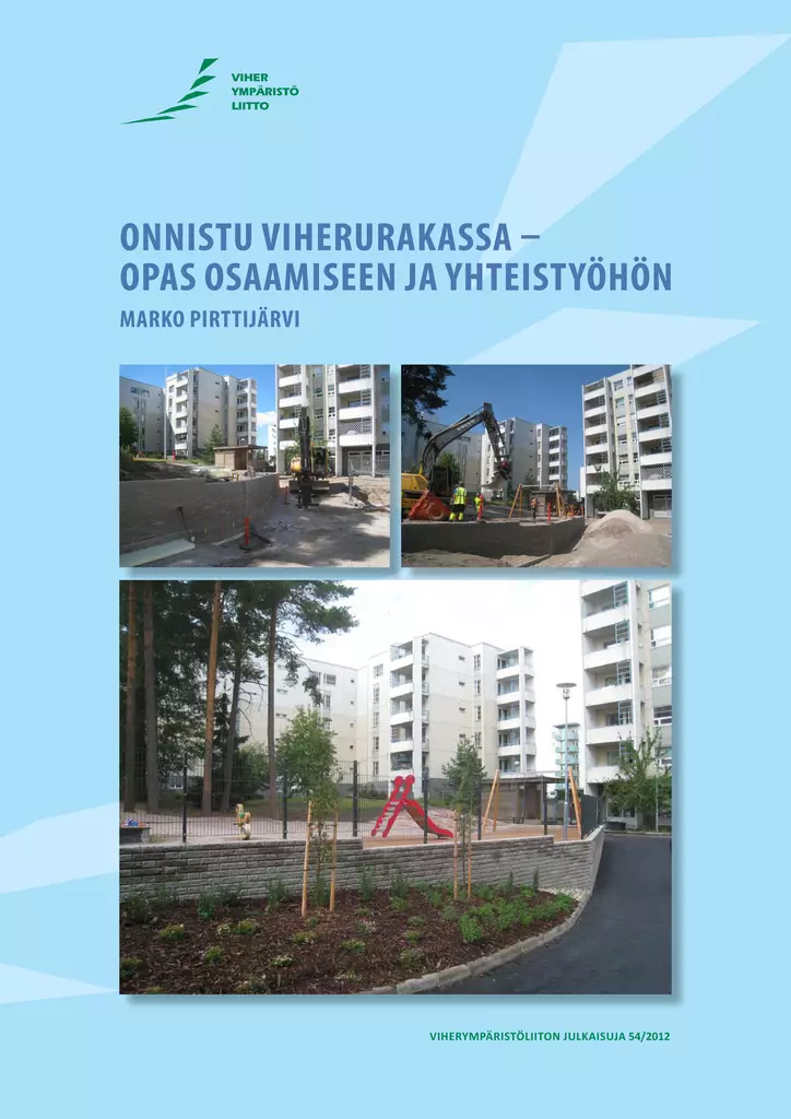 Onnistu viherurakassa - Viherrakentaminen ja ylläpito - 10159 - 1